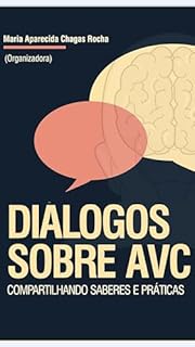 Diálogos sobre AVC: Compartilhando saberes e práticas