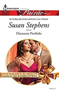 Livro Diamante Proibido: Harlequin Paixão - ed.412