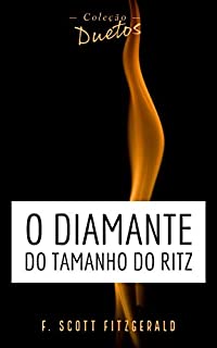 Livro O Diamante do Tamanho do Ritz (Coleção Duetos)