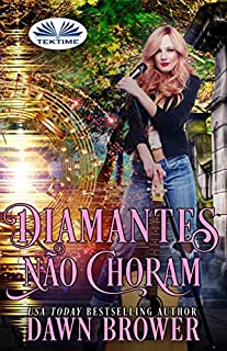 Livro Diamantes não Choram