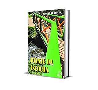 Livro DIANTE DA ESCOLHA