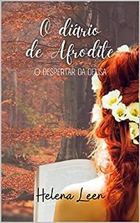 Livro O Diário de Afrodite 1: O Despertar da deusa