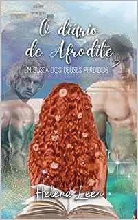 Livro O Diário de Afrodite 2: Em busca dos deuses perdidos