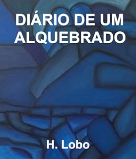 Livro DIÁRIO DE UM ALQUEBRADO