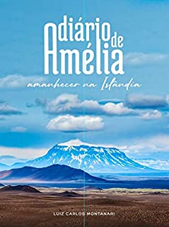 Livro Diário de Amélia: Amanhecer na Islândia