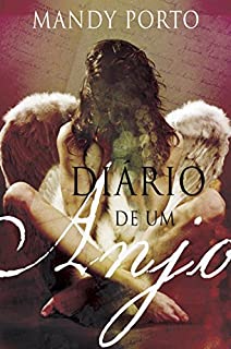 Livro Diário de um Anjo: O Despertar de um Novo Ser
