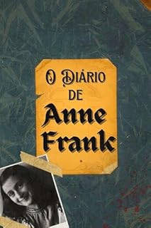 Livro O DIÁRIO DE ANNE FRANK - VERSÃO ORIGINAL