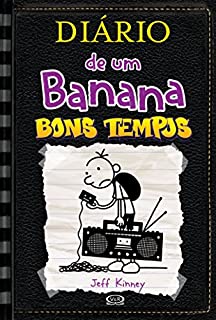 Diário de um Banana: Bons tempos - vol. 10