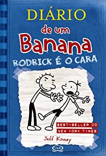 Livro Diário de um Banana: Rodrick é o cara