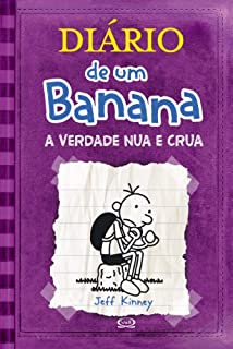 Livro Diário de um Banana: A verdade nua e crua