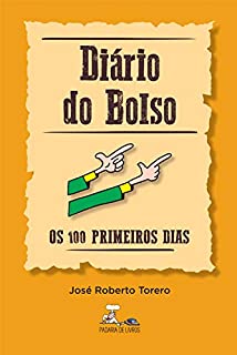 Livro Diário do Bolso - Os 100 primeiros dias