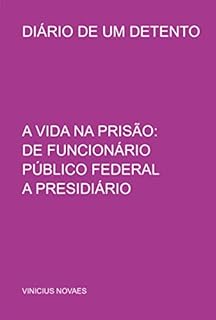 Diário De Um Detento