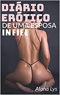 Livro Diário Erótico de uma Esposa Infiel