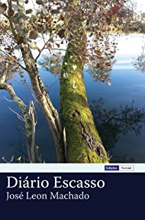 Livro Diário Escasso: Seguido de uma Autobiografia e de umas Memórias Literárias