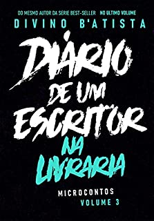 Livro Diário De Um Escritor - Na Livraria: 3