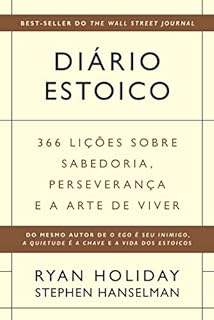 Livro Diário Estoico: 366 Lições Sobre Sabedoria, Perseverança e a Arte de Viver