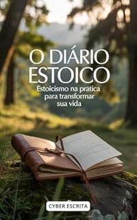 Livro O Diário Estoico: Estoicismo na Prática para Transformar Sua Vida