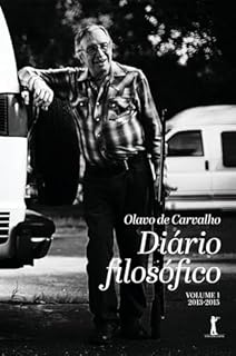 Diário Filosófico: Volume 1 (Diários Filosóficos)