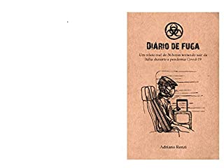 Diário de fuga: Um relato real de 36 horas tentando sair da Itália durante a pandemia Covid-19