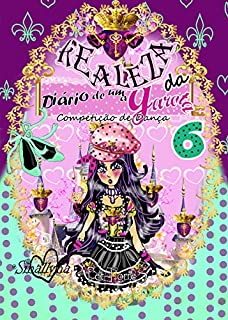 Livro Diário de uma garota da Realeza 6 : Competição de Dança