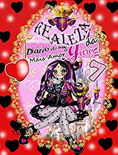 Livro Diário de uma garota da Realeza 7: Mais Amor