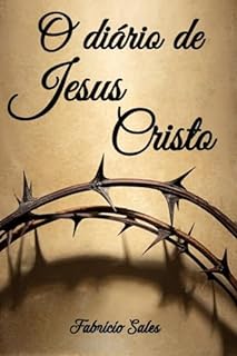 Livro O diário de Jesus Cristo