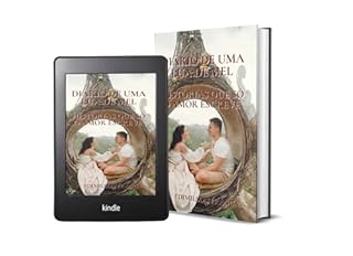 Livro Diário de uma Lua de Mel: Histórias que Só o Amor Escreve