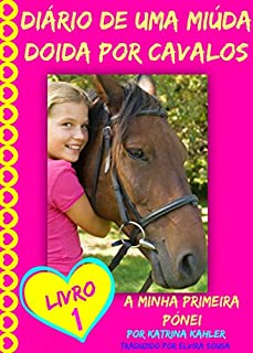 Livro Diário de uma Miúda Doida por Cavalos