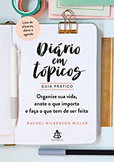 Diário em tópicos: GUIA PRÁTICO