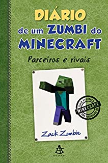 Livro Diário de um zumbi do Minecraft - Parceiros e rivais