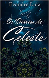 Livro Os Diários de Celeste