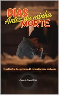 Livro Dias antes da minha morte