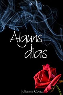 Livro Alguns Dias (conto) (Alguns Anos)