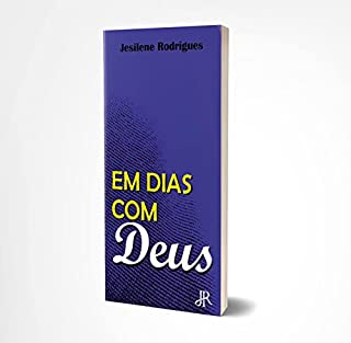 EM DIAS COM DEUS