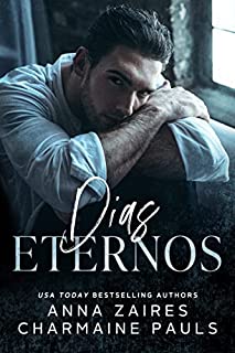 Livro Dias Eternos (Duologia White Nights Livro 2)