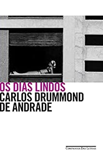 Livro Os dias lindos
