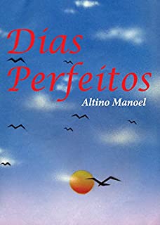 Dias Perfeitos