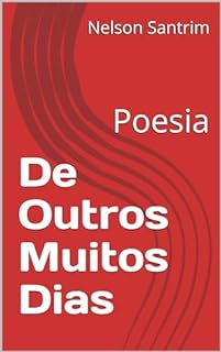 Livro De Outros Muitos Dias: Poesia