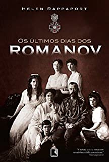 Livro Os últimos dias dos Romanov