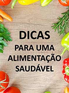 Livro Dicas Para Uma Alimentação Saudável