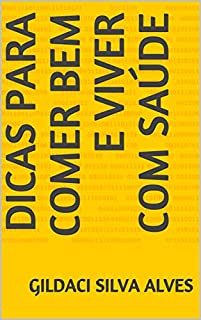 Livro dicas para comer bem e viver com saúde