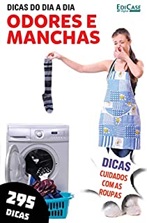 Livro Dicas do Dia a Dia Ed. 10 - Odores e Manchas