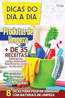 Livro Dicas do dia a dia Ed. 52 - Produtos de Limpeza: 50 Receitas Para fazer Em Casa
