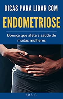 Livro Dicas para lidar com Endometriose