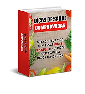 Livro DICAS DE SAÚDE COMPROVADAS