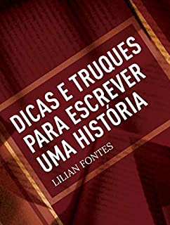 Livro Dicas e truques para escrever uma história