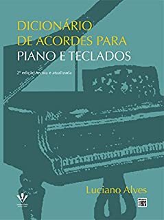 DICIONÁRIO DE ACORDES PARA PIANO E TECLADOS