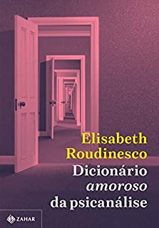 Livro Dicionário amoroso da psicanálise