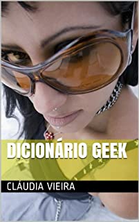 Livro Dicionário Geek (Dicionários)