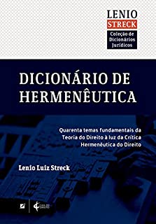 Dicionário de Hermenêutica (Coleção de Dicionários Jurídicos)